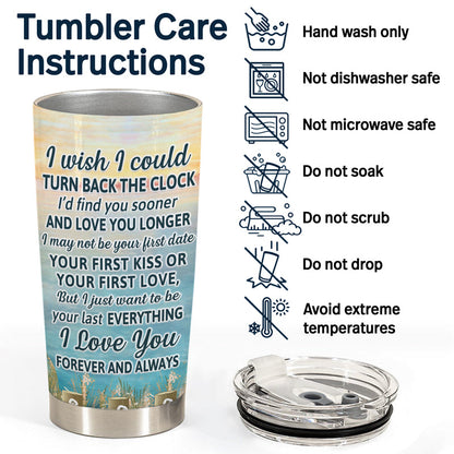 I Wish I Could Turn Back The Clock Couple - Memorial Gift - Personalized Custom Tumbler