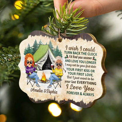 I Wish I Could Turn Back The Clock - Christmas Gift For Camping Couples - Personalized Custom Wooden Ornament