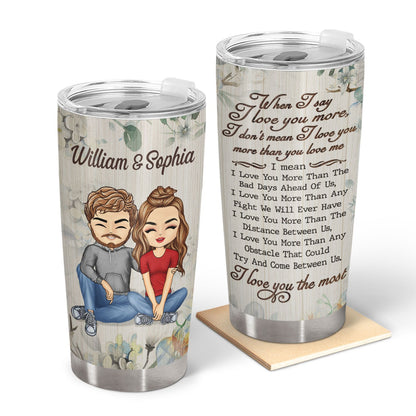 I Love You The Most Love Forever Husband Wife - Gift For Couples - Personalized Custom Tumbler