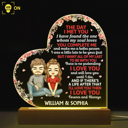 The Day I Met You Couples - Home Decor, Anniversary, Birthday Gift For Spouse, Husband, Wife, Boyfriend, Girlfriend - Personalized Custom 3D Led Light Wooden Base