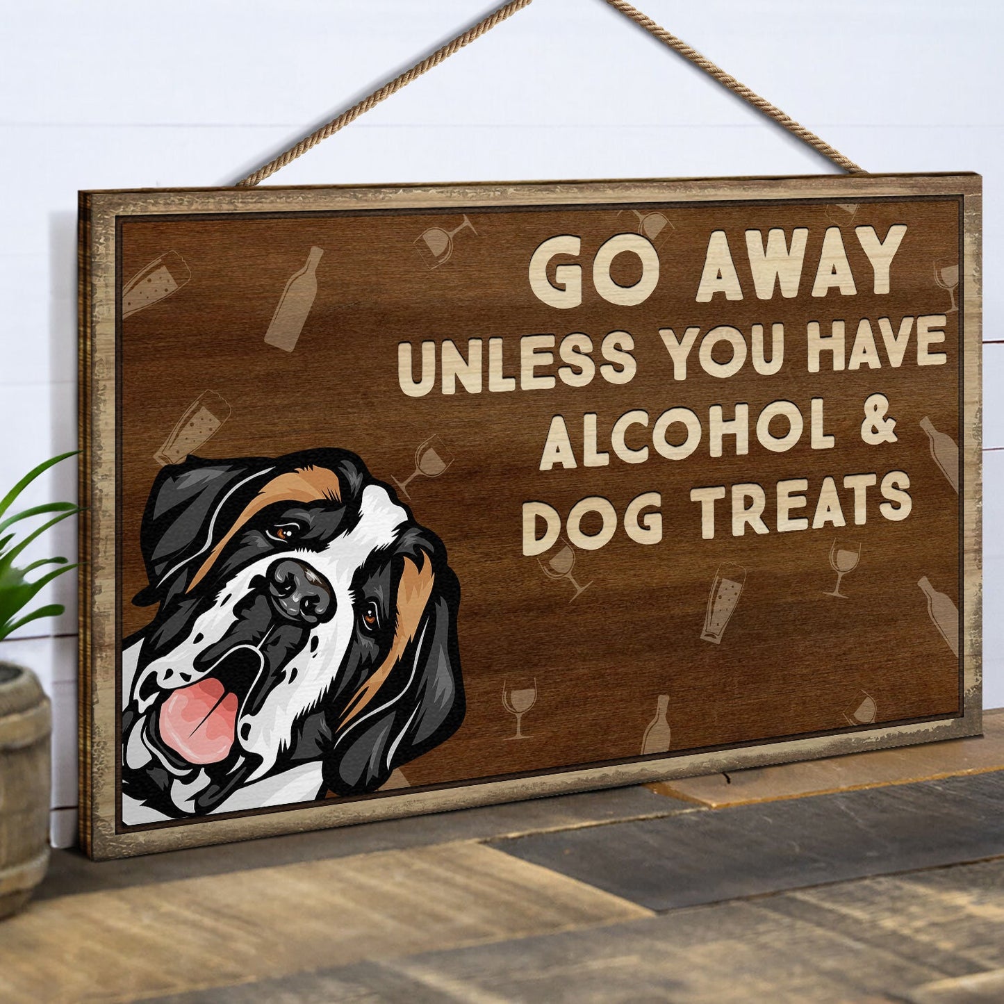 Go Away Unless You Have Alcohol And Dog Treats Cat Treats Pet Treats - Home Decor, Birthday, Housewarming Gift For Dog Lovers & Cat Lovers - Personalized Custom Wood Rectangle Sign