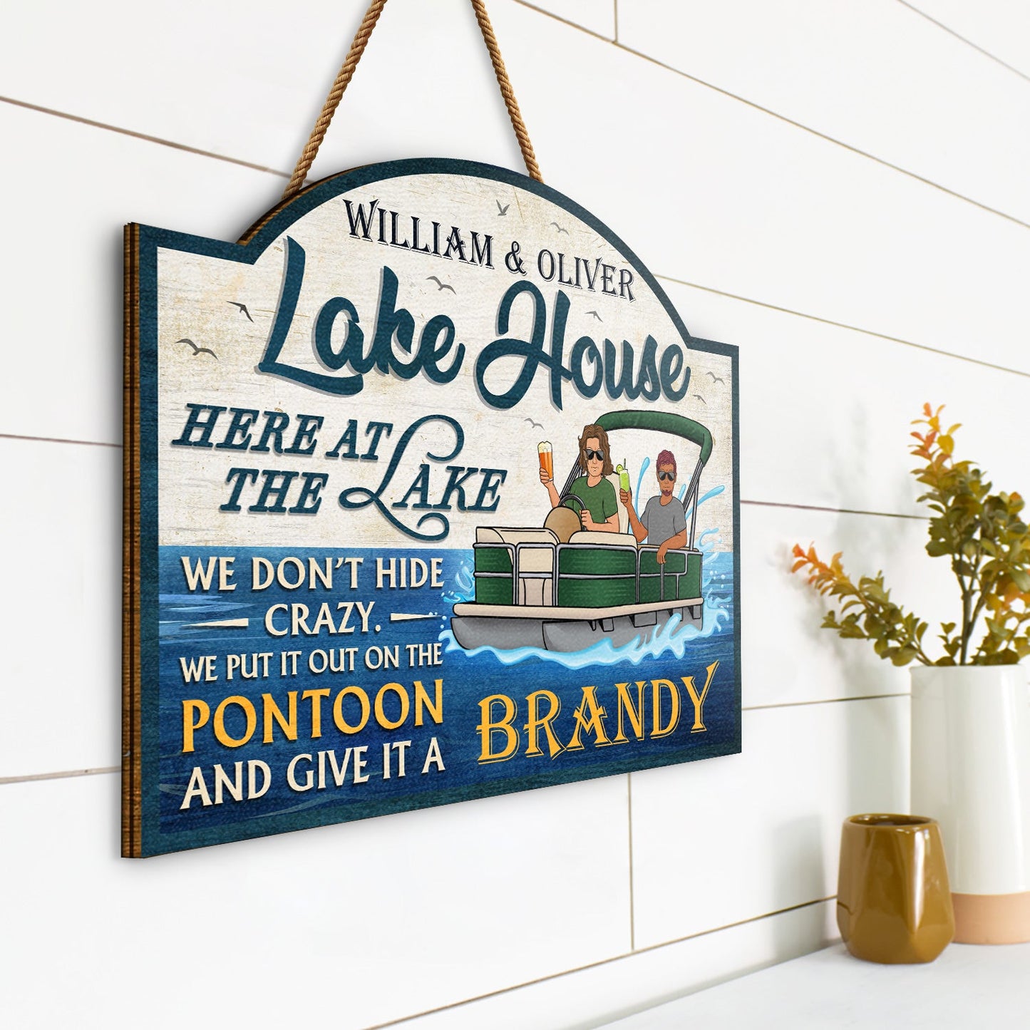 Here At The Lake We Don't Hide Crazy Pontoon - Home Decor, Backyard Decor, Lake House Sign, Gift For Her, Him, Family, Couples, Husband, Wife - Personalized Custom Shaped Wood Sign