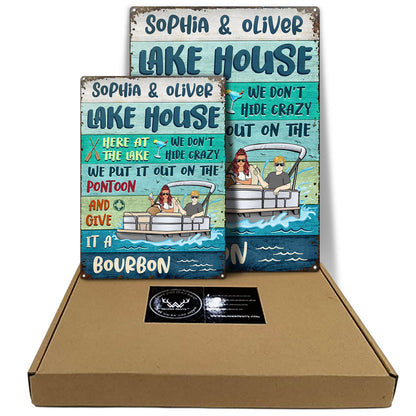 Here At The Lake We Don't Hide Crazy Pontoon - Home Decor, Backyard Decor, Lake House Sign, Gift For Her, Him, Family, Couples, Husband, Wife - Personalized Custom Classic Metal Signs