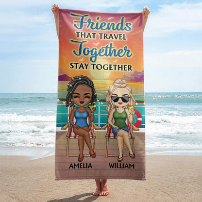 Life Is Better On A Cruise With Best Friends Beach Cruising - Traveling, Vacation, Anniversary, Birthday Gift For Besties - Personalized Beach Towel