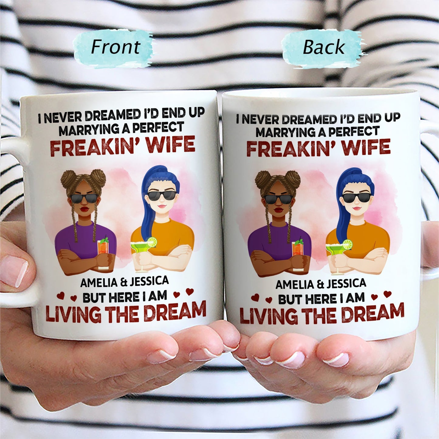 Never Dreamed I'd End Up Marrying A Perfect Freaking Wife Flat Art - Anniversary, Vacation, Funny Gift For Couples, Family - Personalized Mug