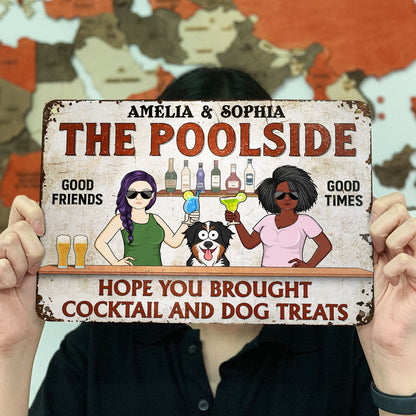 Hope You Brought Alcohol And Dog Treats Funny Cartoon Dog - Backyard Sign, Gift For Couples - Personalized Classic Metal Signs