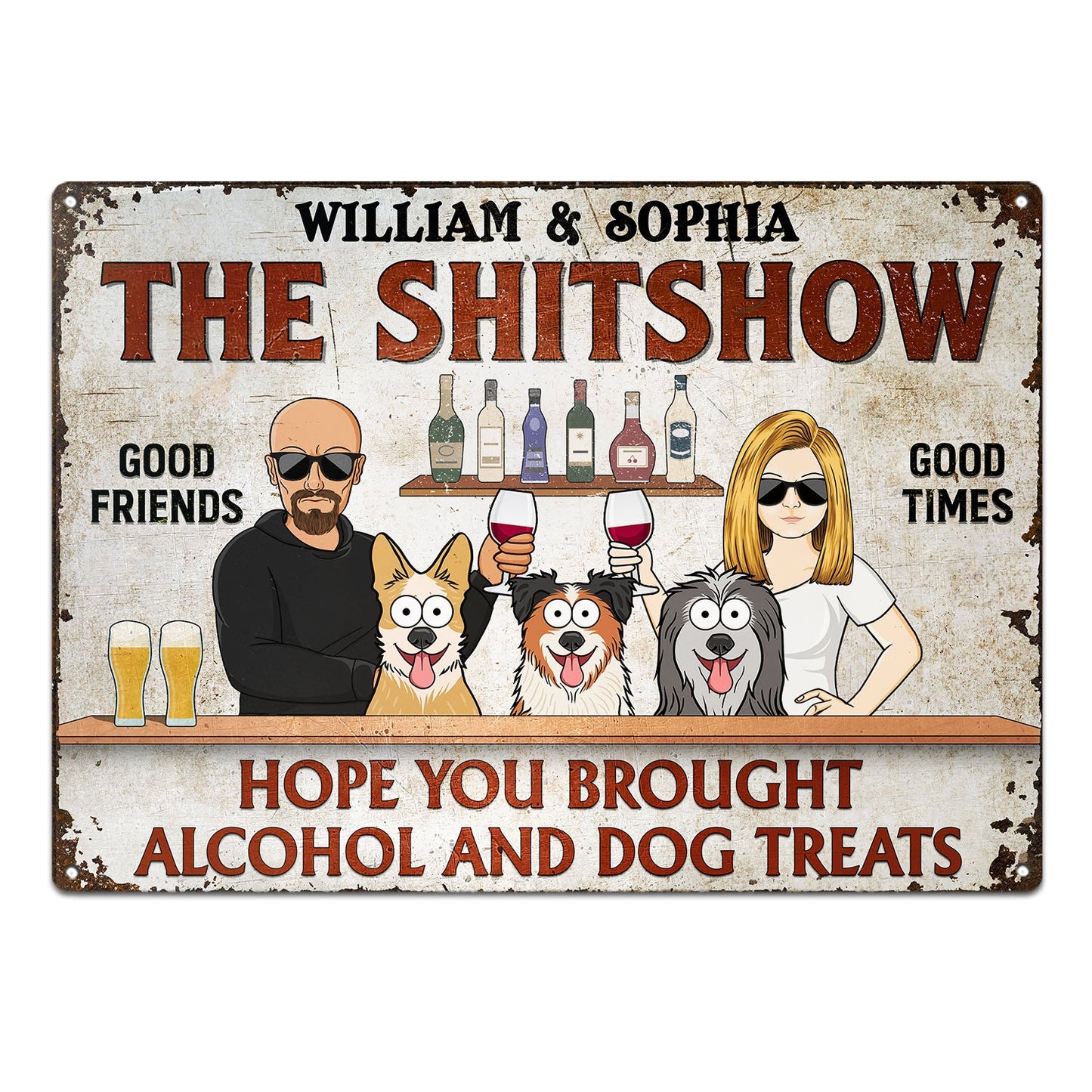 Hope You Brought Alcohol And Dog Treats Funny Cartoon Dog - Backyard Sign, Gift For Couples - Personalized Classic Metal Signs