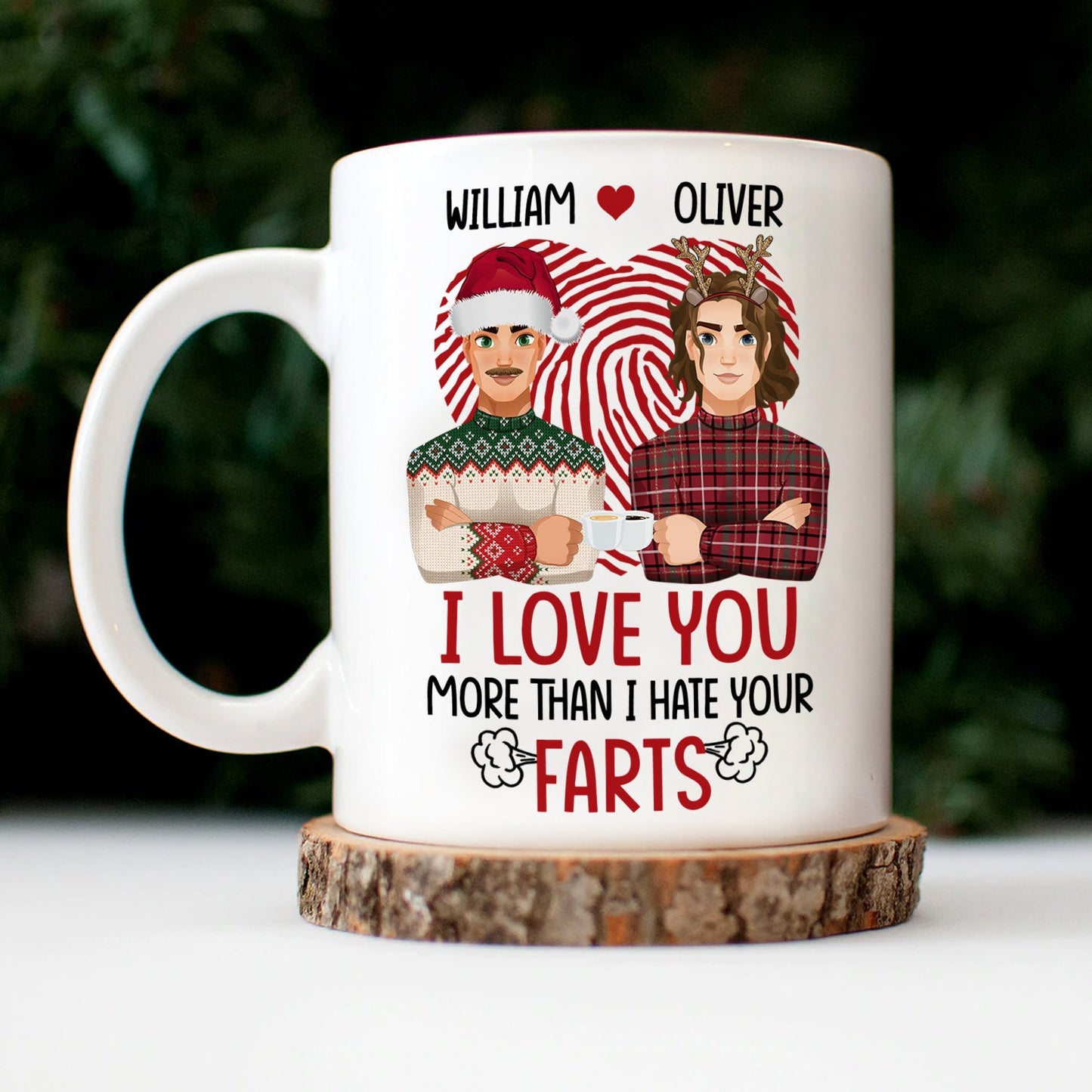 I Love You More Than I Hate Your Farts - Anniversary, Funny Gift For Couples, Husband, Wife - Personalized Mug
