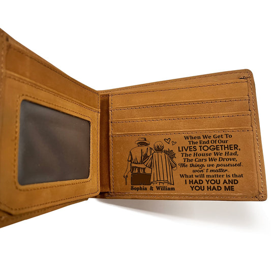 Custom Photo When We Get To The End Of Our Life - Anniversary Gift For Spouse, Husband, Wife, Old Couple - Personalized Bifold Wallet