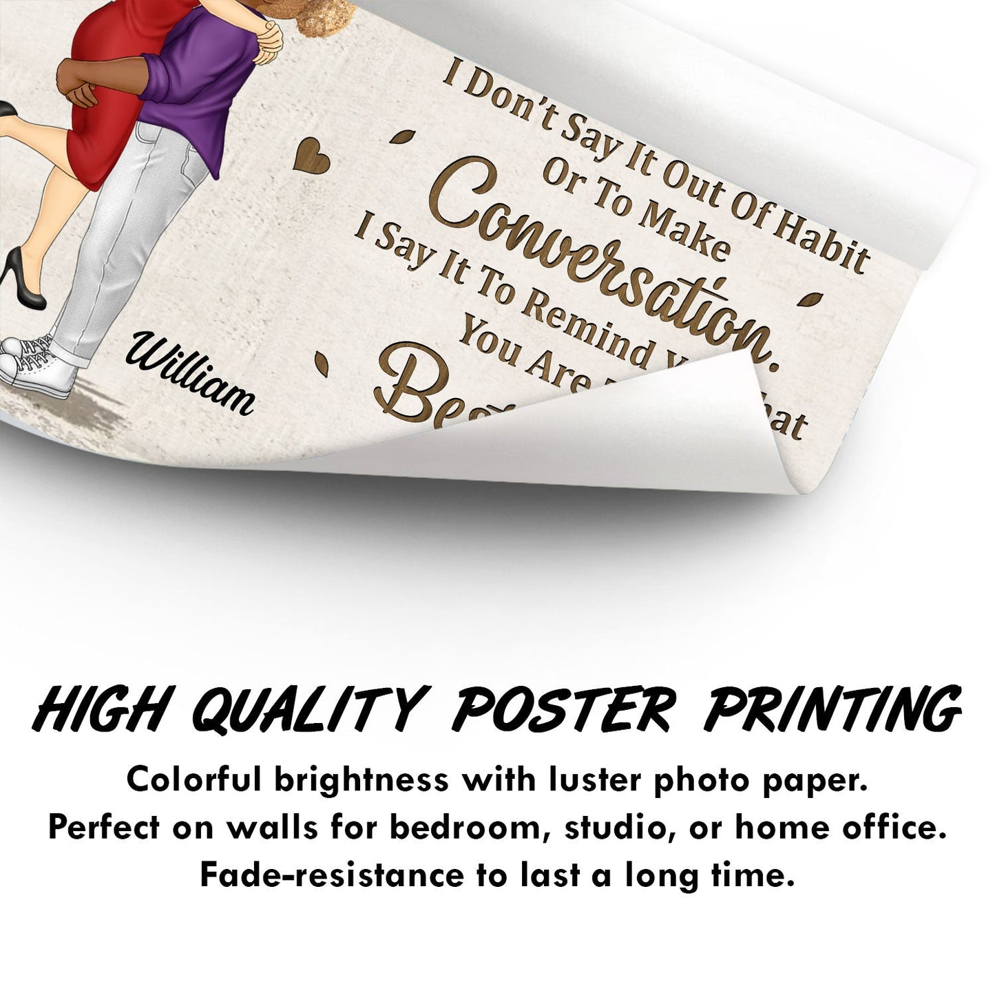 When I Tell You I Love You - Anniversary, Loving Gift For Couples, Husband, Wife - Personalized Poster