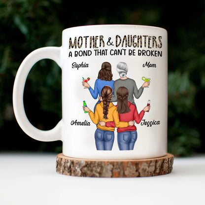 Mother & Daughter A Bond That Can't Be Broken - Gift For Mom, Mother, Grandma - Personalized Mug