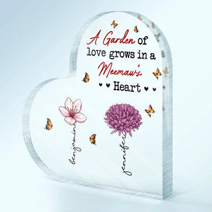 A Garden Of Love Grows In A Grandma's Heart - Personalized Heart Shaped Acrylic Plaque