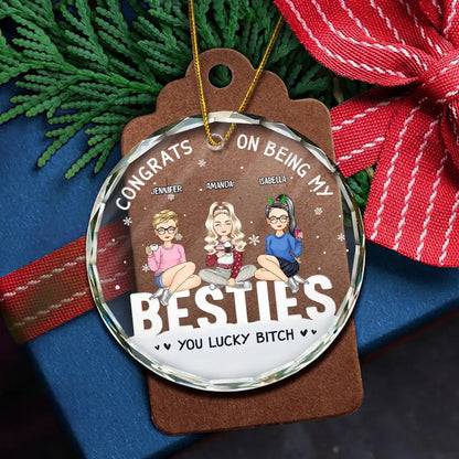 Christmas Congrats On Being My Bestie - Personalized Circle Acrylic Ornament