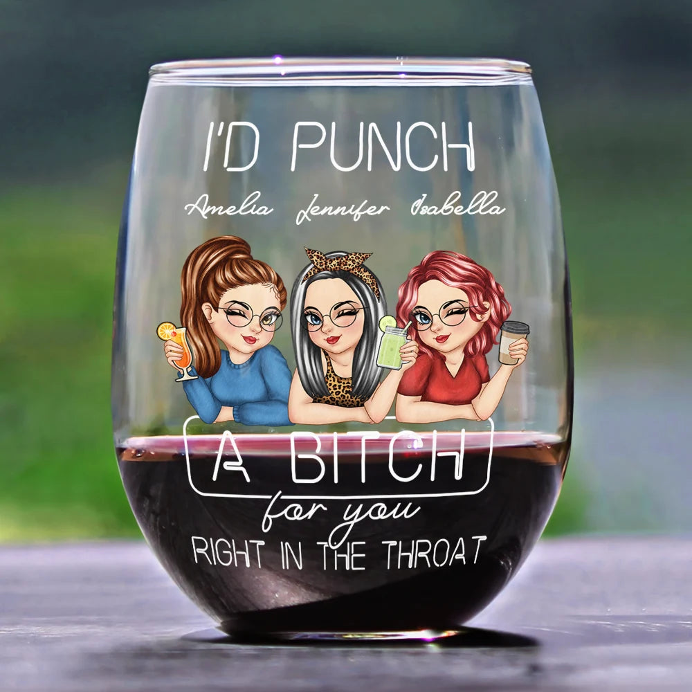 Besties Right In The Throat - Personalized Stemless Wine Glass