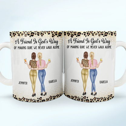 Friends We Never Walk Alone - Personalized White Edge-to-Edge Mug