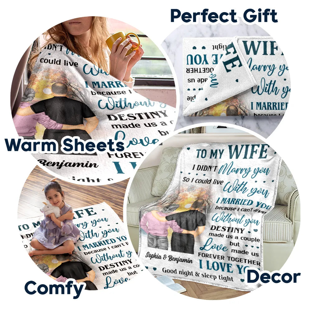 Couple To My Wife I Didn't Marry You - Personalized Fleece Blanket, Sherpa Blanket