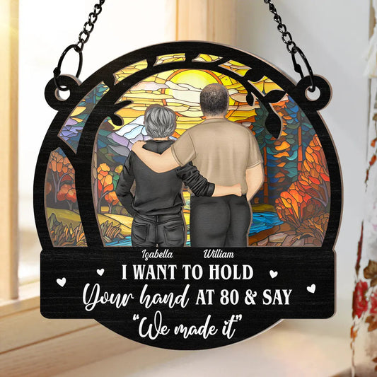 Couple Hold Your Hand At 80 - Personalized Window Hanging Suncatcher Ornament