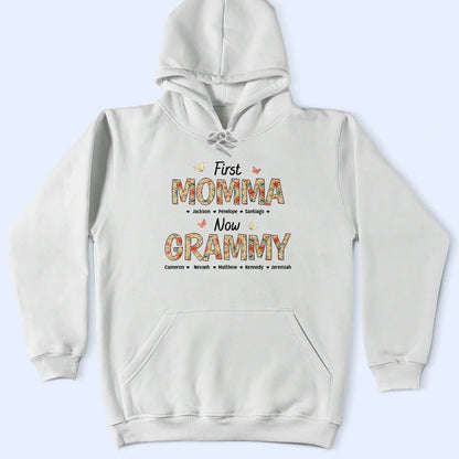 Gift For Mother, Mom - Children, Happy - First Mom Now Nana Flower Pattern - Personalized T Shirt