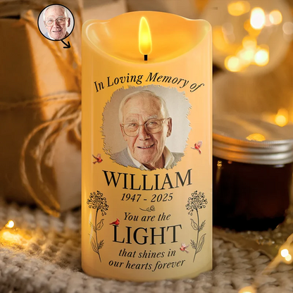 Custom Photo You Are The Light That Shines Our Heart Forever Memorial - Personalized Flameless LED Candle