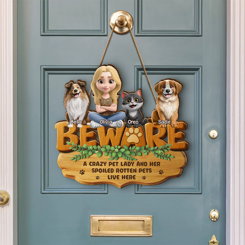 3D Effect A Crazy Dog Cat Lady And Her Spoiled Rotten Dogs Cats - Personalized Custom Shaped Wood Sign