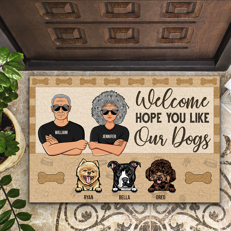 Dog Lover Welcome Hope You Like Our Dogs - Personalized Custom Doormat