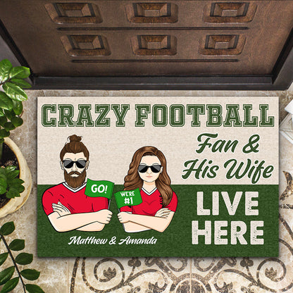 Crazy Football Fan & His Wife Live Here - Gift For Couple - Personalized Custom Doormat