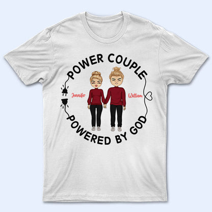 Chibi Couple Powered By God - Personalized Custom T Shirt