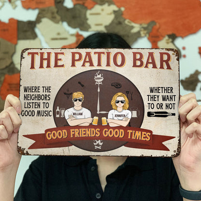 The Patio Bar Listen To Good Music Couple Husband Wife - Backyard Sign - Personalized Custom Classic Metal Signs