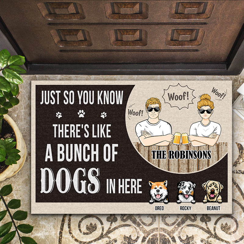 There's Like A Bunch Of Dogs In Here Couple Husband Wife - Personalized Custom Doormat