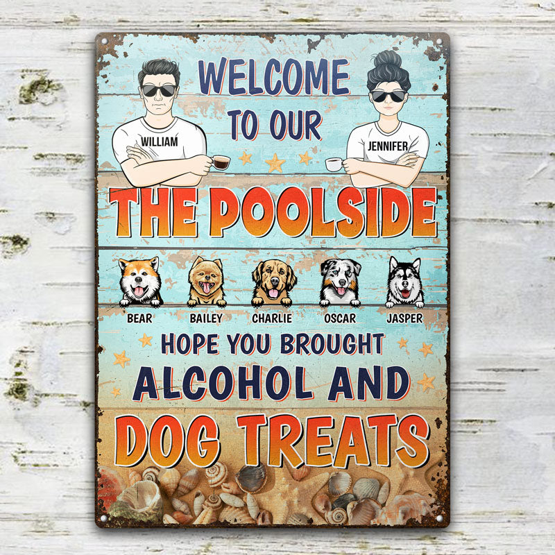 Tiki Bar Hope You Brought Alcohol Dog Treats Couple - Dog Lovers Gift - Personalized Custom Classic Metal Signs