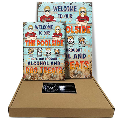 Tiki Bar Hope You Brought Alcohol Dog Treats Couple - Dog Lovers Gift - Personalized Custom Classic Metal Signs