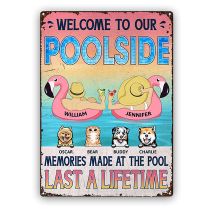 Dog Lovers Memories Made At The Pool Last A Lifetime - Gift For Couples - Personalized Custom Classic Metal Signs