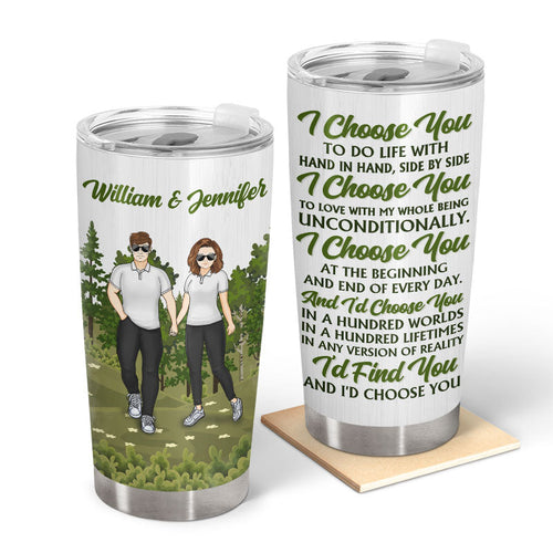 Couple I'd Choose You In A Hundred Lifetimes - Gift For Couple - Personalized Custom Tumbler
