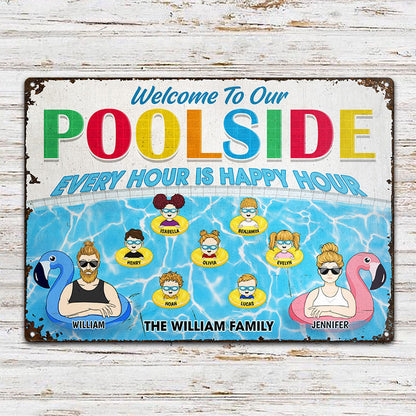 Family Pool Every Hour Is Happy Hour Husband Wife - Gift For Couples - Personalized Custom Classic Metal Signs