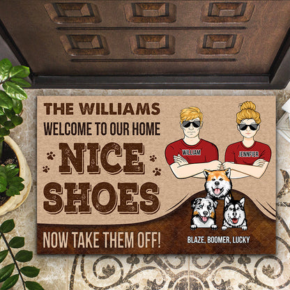 Couple Welcome Nice Shoes Now Take Them Off - Gift For Dog Lover - Personalized Custom Doormat