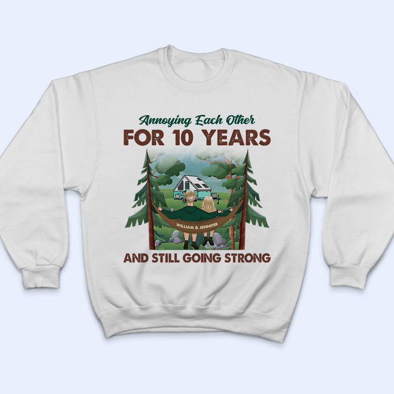 Camping Couple Annoying Each Other And Still Going - Gift For Couple - Personalized Custom T Shirt