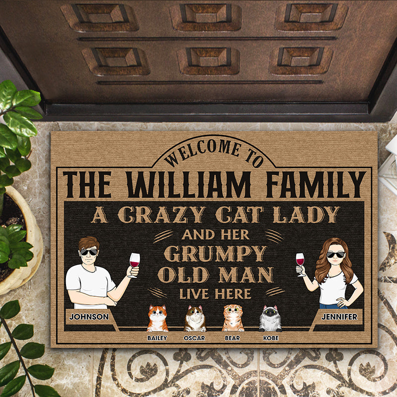 Family Couple A Crazy Cat Lady And Her Grumpy Old Man - Gift For Cat Lovers - Personalized Custom Doormat