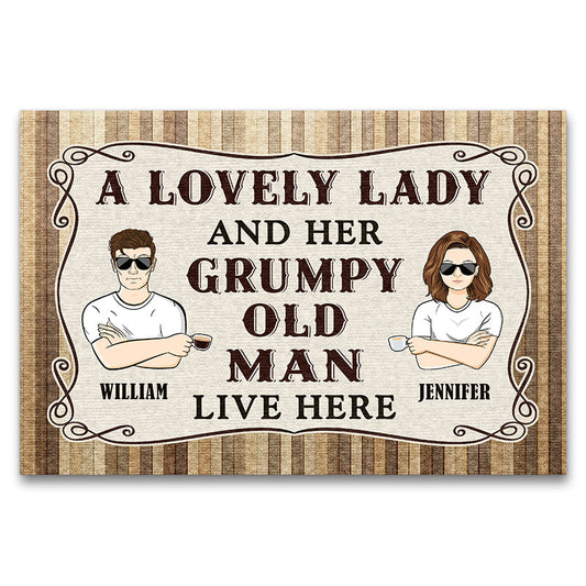 A Lovely Lady And Her Grumpy Old Man - Gift For Couple - Personalized Custom Doormat