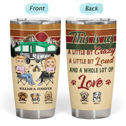 Camping Chibi Couple They Built A Life They Loved - Gift For Dog Lovers - Personalized Custom Tumbler