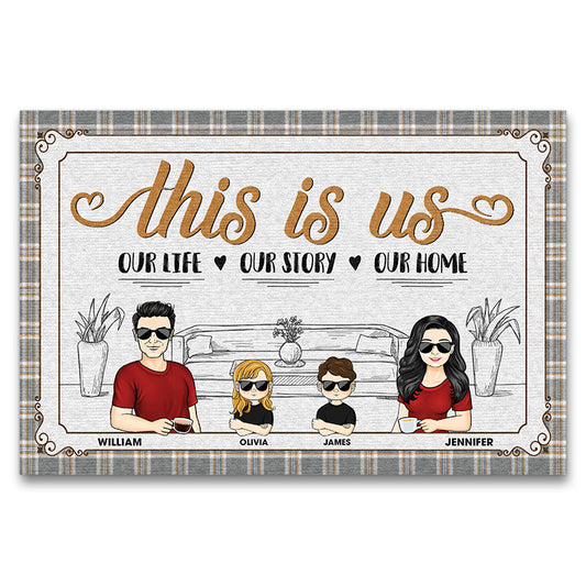 Family This Is Us Our Life Our Story Our Home - Couple Gift - Personalized Custom Doormat