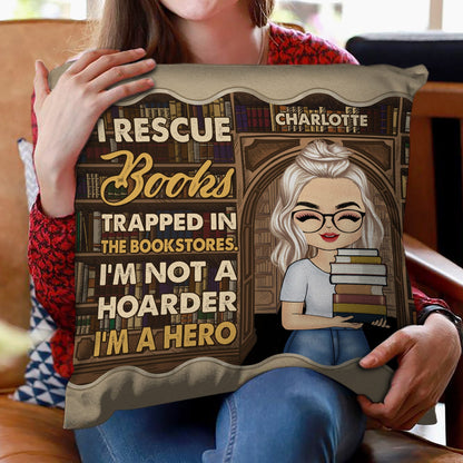 Reading Not A Hoarder - Gift For Book Lovers - Personalized Custom Pillow