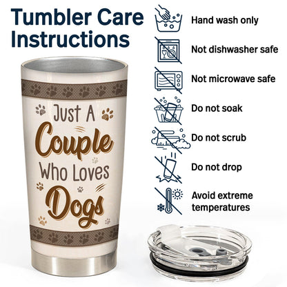 Just A Couple Who Loves Dogs Cats - Gift For Pet Lovers - Personalized Custom Tumbler