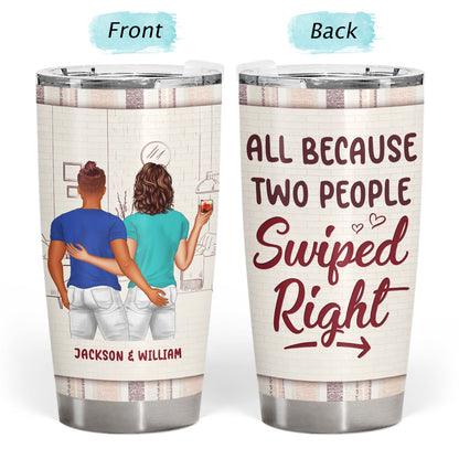 Couple I Could Have Found You Sooner Annoyed You Longer - Gift For Couple - Personalized Custom Tumbler