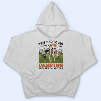 This Dad Loves Camping With His Daughters - Gift For Father - Personalized Custom T Shirt