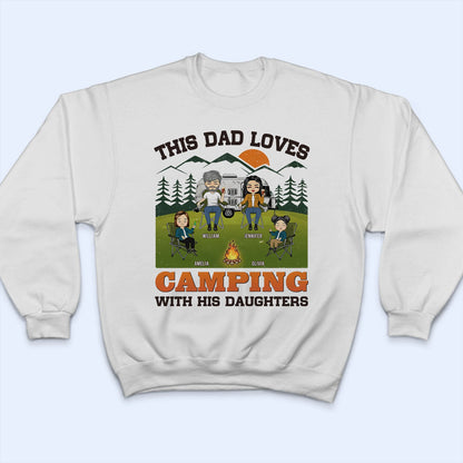 This Dad Loves Camping With His Daughters - Gift For Father - Personalized Custom T Shirt