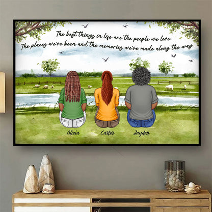 The Best Things In Life Are The People We Love - Family Gift - Personalized Poster