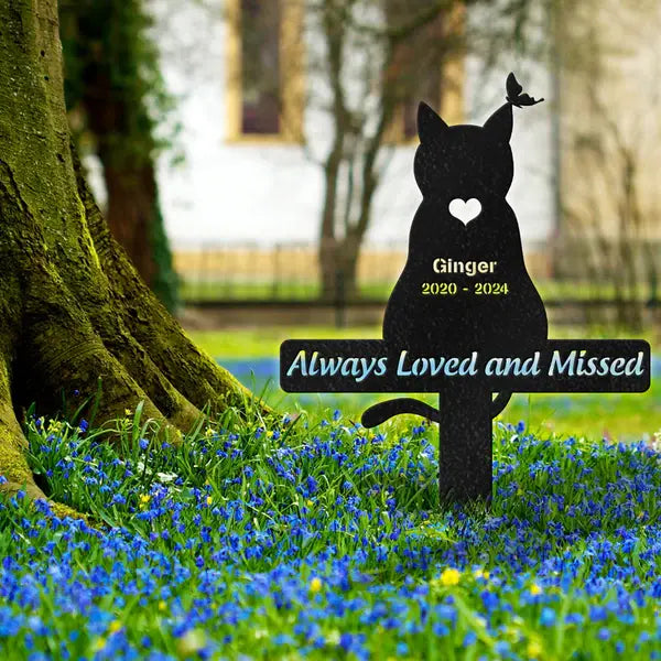 Always Loved And Missed Cat Memorial Garden Stake Metal Sign The Next Custom Gift