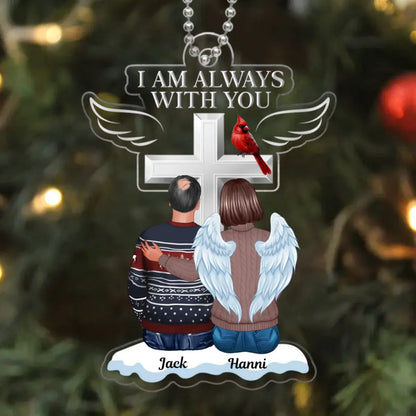 Always With You Family Memorial Keepsake Personalized Acrylic Ornament ornament The Next Custom Gift