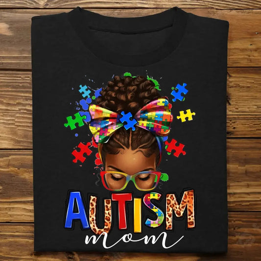 Autism - Custom Autism Mom - Personalized T-Shirt T-shirt The Next Custom Gift
