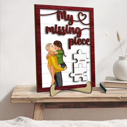 My Missing Piece Kissing Couple - Gift For Couples, Husband, Wife - Personalized 2-Layered Wooden Plaque With Stand